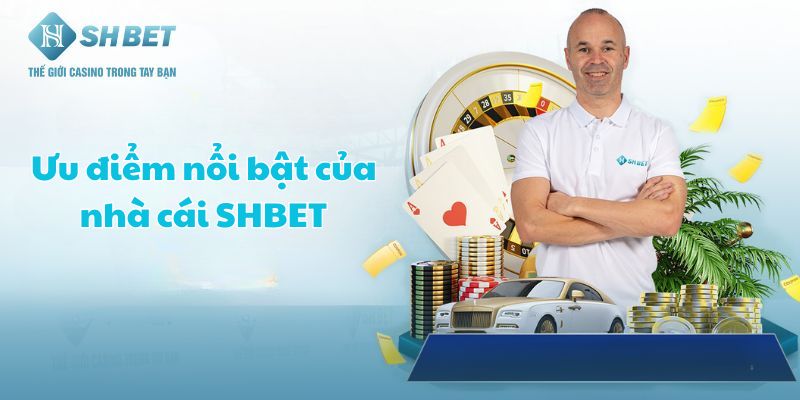 Ưu nhược điểm của SHBET